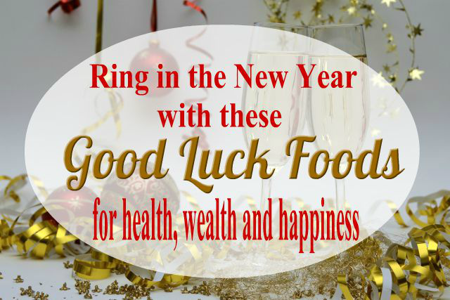 Ring in the New Year with these Good Luck Foods - haphazardhomemaker.com